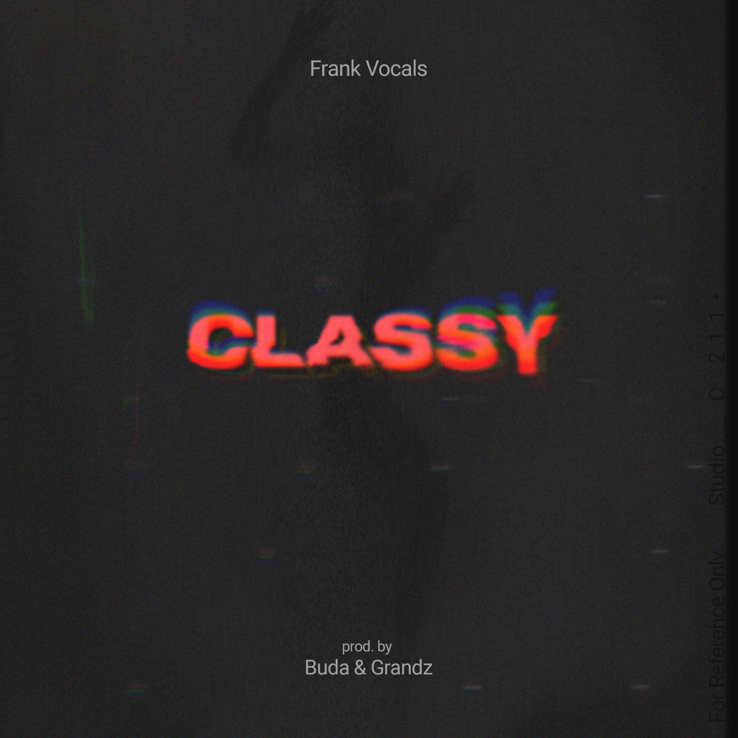Classy-Frank-Vocals-Prod-Buda-n-Grandz